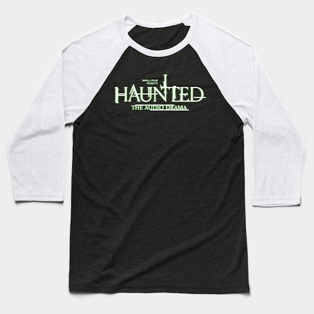 Haunted Title Green Baseball T-Shirt by Impala Films